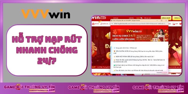 Hỗ trợ nạp rút nhanh chóng 24_7