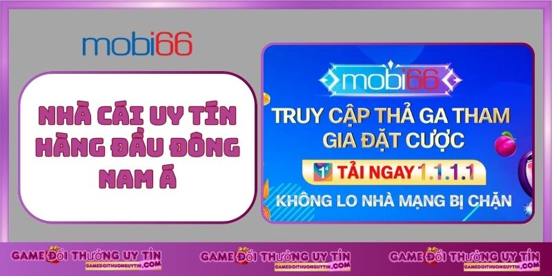 Nhà Cái Uy Tín Hàng Đầu Đông Nam Á