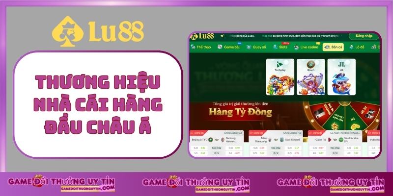 Thương hiệu nhà cái hàng đầu châu á